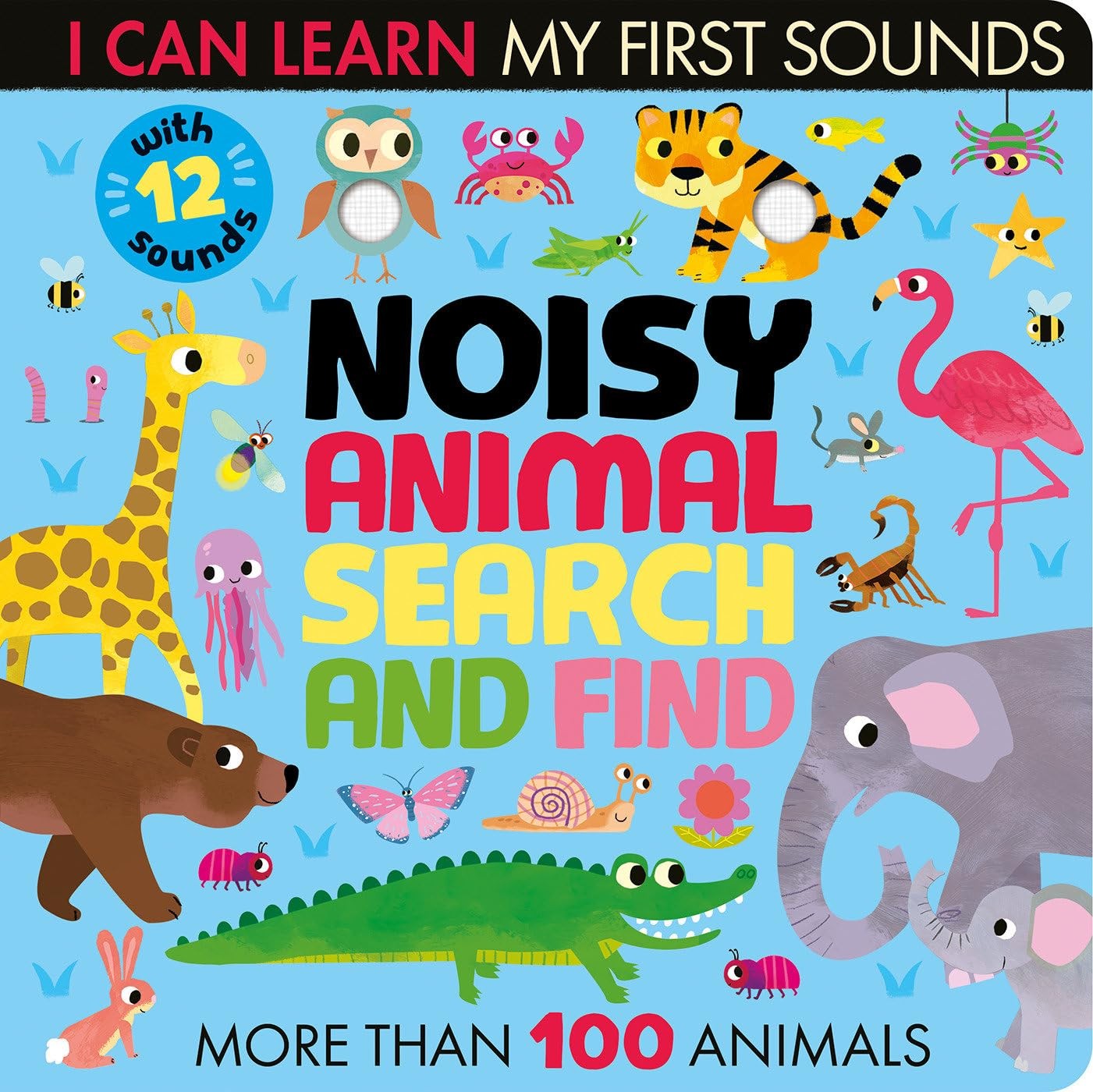 Noisy Animal Search and Find: With 12 sounds and more than 100 Animals to fi…