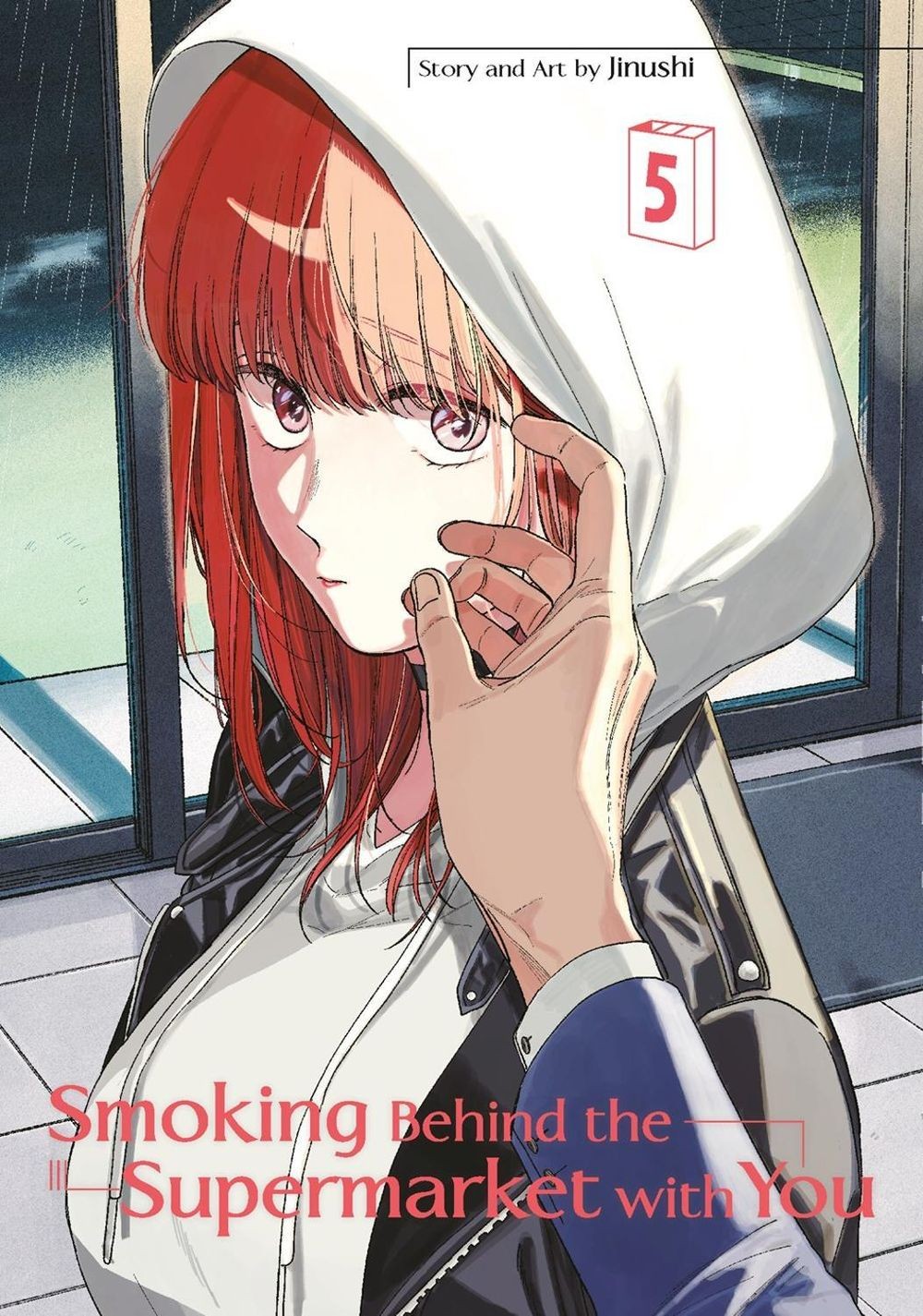 Smoking Behind the Supermarket with You 05 by JINUSHI Paperback Book