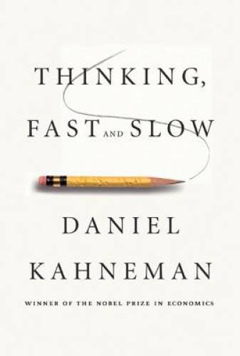 Thinking, Fast and Slow – Hardcover By Kahneman, Daniel – GOOD
