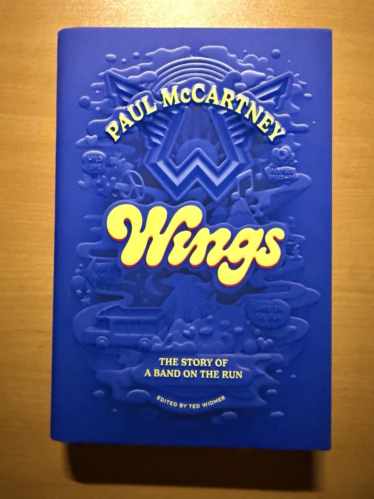 Paul McCartney WINGS: The Story of a Band on the Run 2025 Hardcover