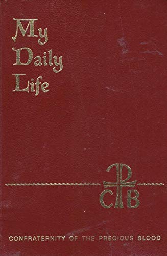 MY DAILY LIFE. By Anthony J. Paone.