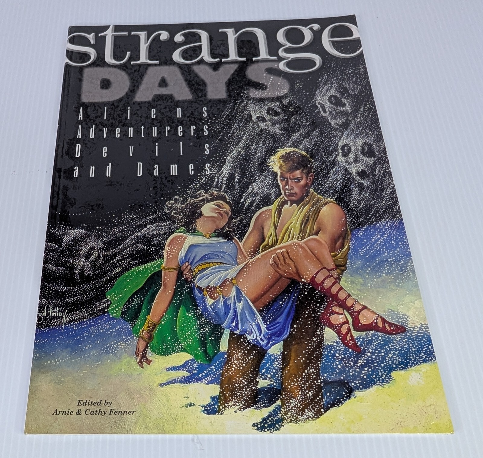 Strange Days Aliens Adventurers Devils & Dames A. Fenner Fantasy Pulp Cover Art