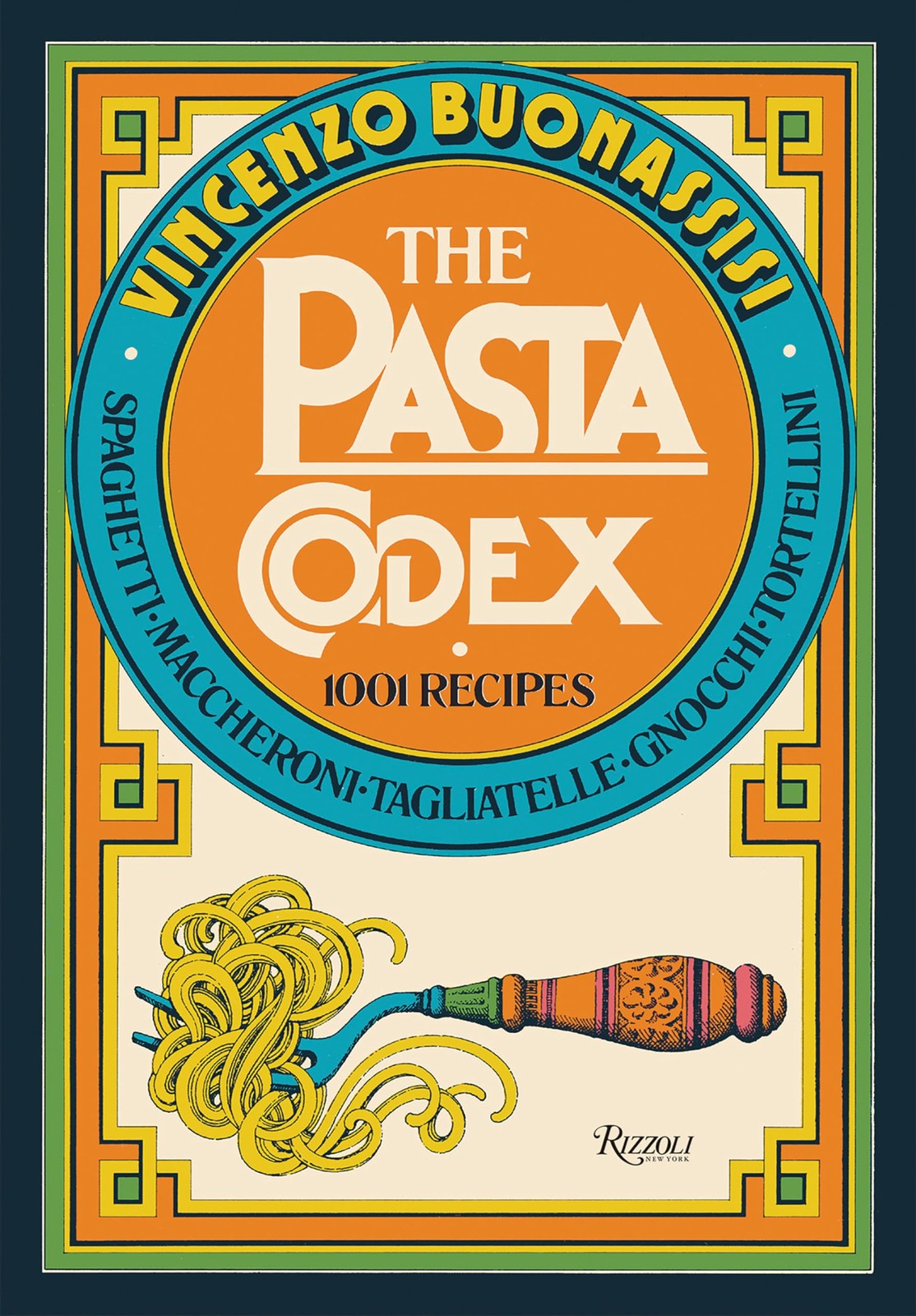 The Pasta Codex: 1001 Recipes, Buonassisi, Vincenzo, Very Good Book