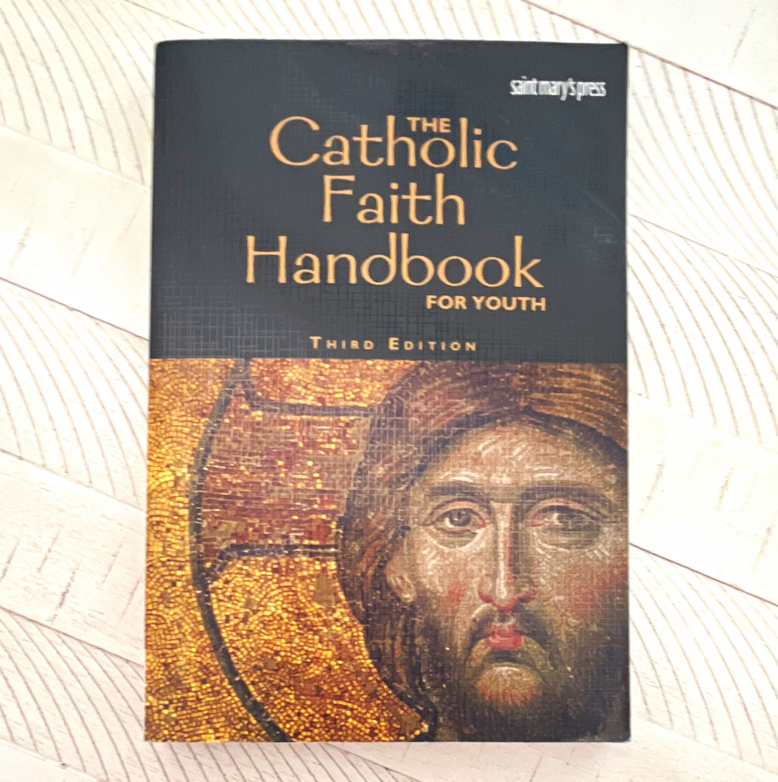 Saint Mary’s Press The Catholic Faith Handbook for Youth 3rd Ed Paperback