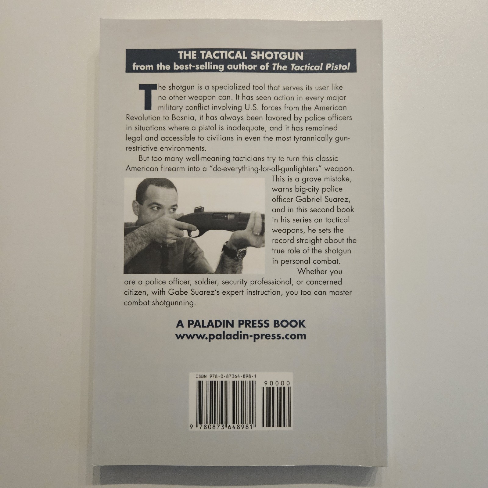 Tactical Shotgun : The Best Techniques and Tactics for Employing the Shotgun in