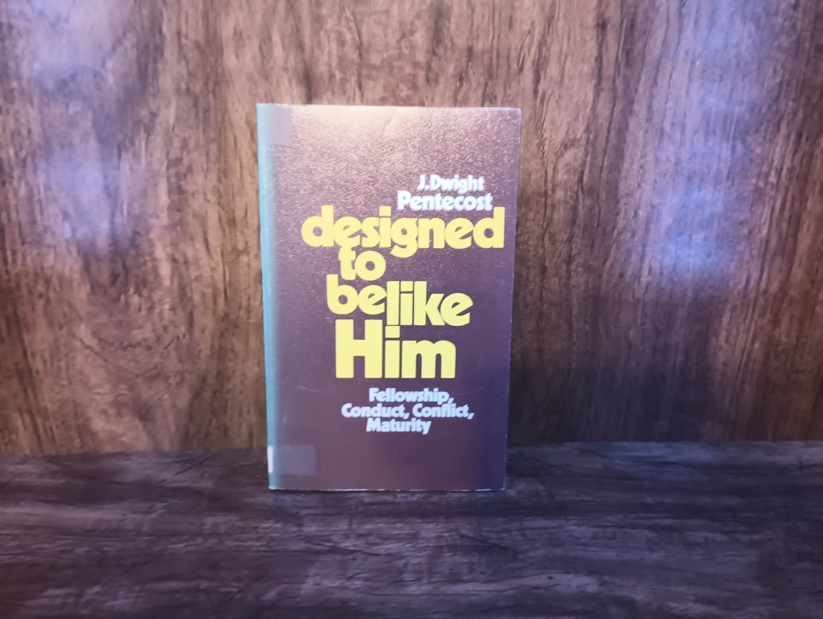Designed to Be Like Him J Dwight Pentecost Moody Press 1979 Christian Living