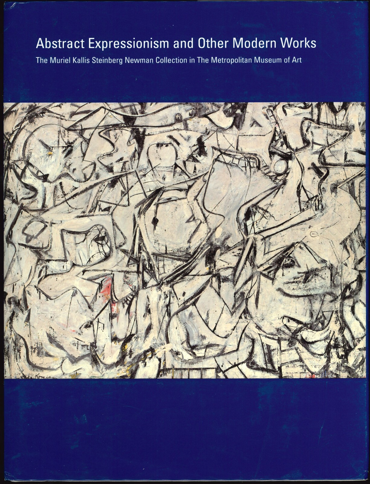 Abstract Expressionism and Other Modern Works: The Muriel Kallis Steinberg: