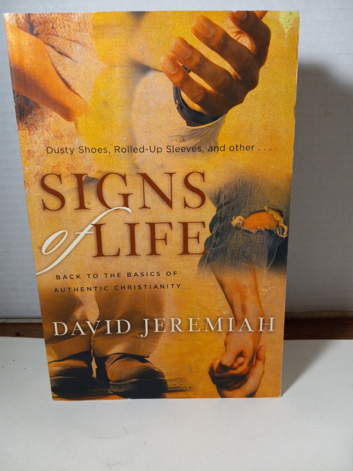 Signs of Life : Back to the Basics of Authentic Christianity by David…