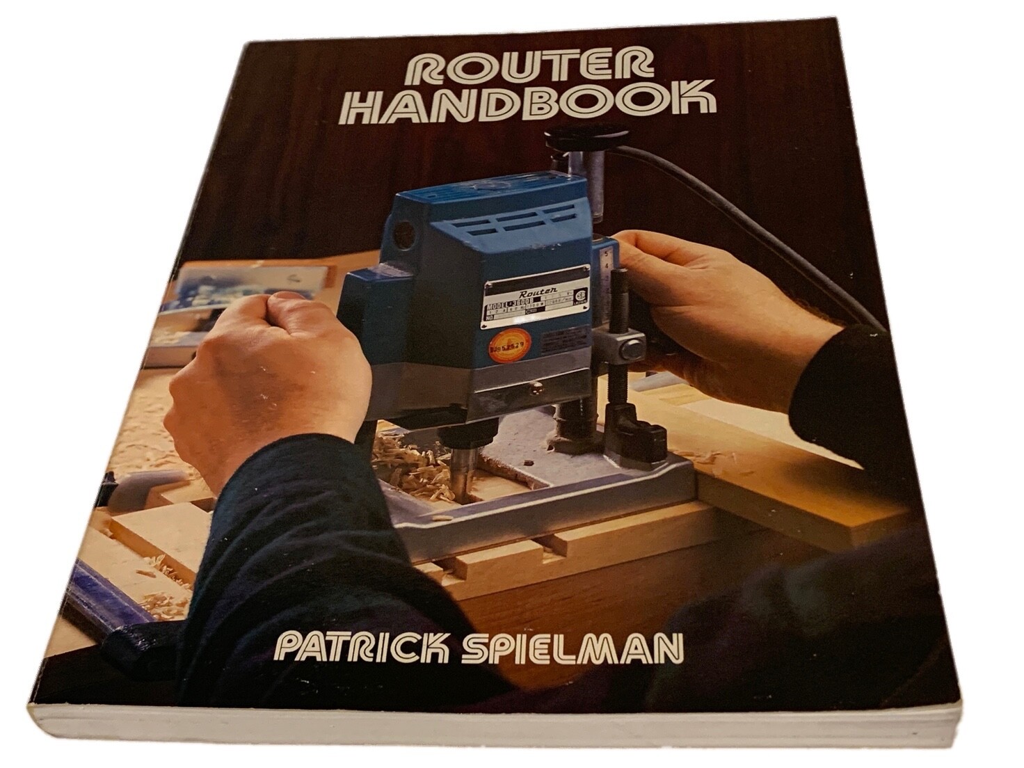 Vintage 1980s Router Handbook Patrick Spielman Paperback Router How-To Guide
