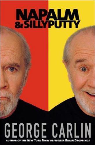 Napalm & Silly Putty – 9780786864133, George Carlin, hardcover