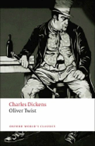 Oliver Twist by Charles Dickens: New