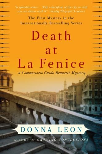 Death at La Fenice: A Commissario Guido Brune- paperback, Donna Leon, 006074068X