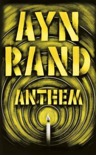 Anthem: Anniversary Edition – Mass Market Paperback By Rand, Ayn – ACCEPTABLE