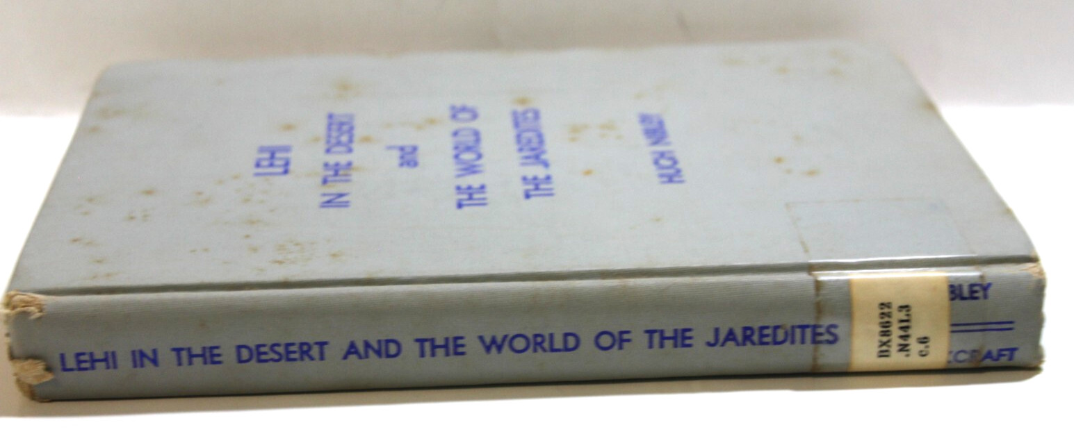 LDS Mormon Lehi in the Desert World of the Jaredites H Nibley 1952 HC Vintage