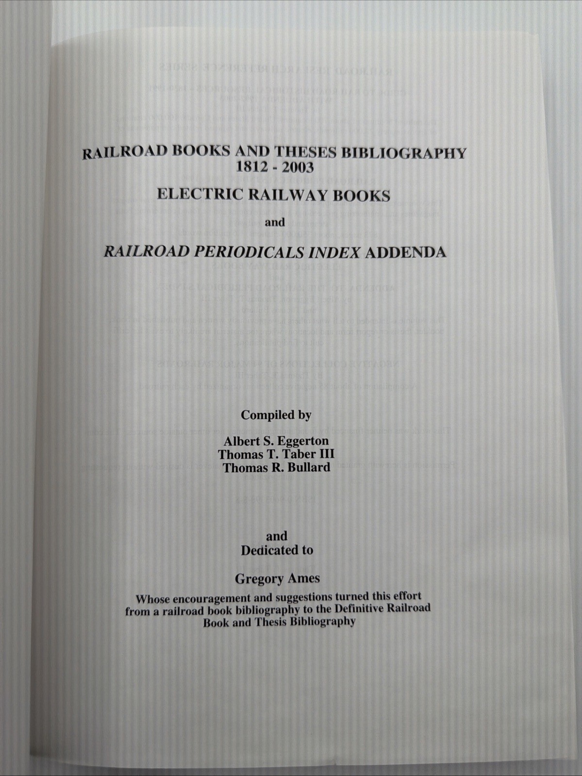 Railroad Books And Theses Bibliography 1812-2003 HC 445 Pages Electric Railway