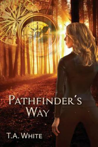 Pathfinder’s Way (The Broken Lands), White, T.A.,