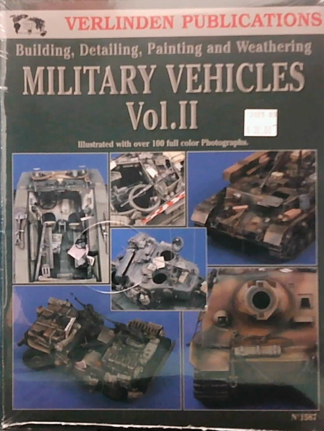 VERLINDEN #1587 – MILITARY VEHICLES VOL.II -BUILDING, DETAILING, PAINTING…