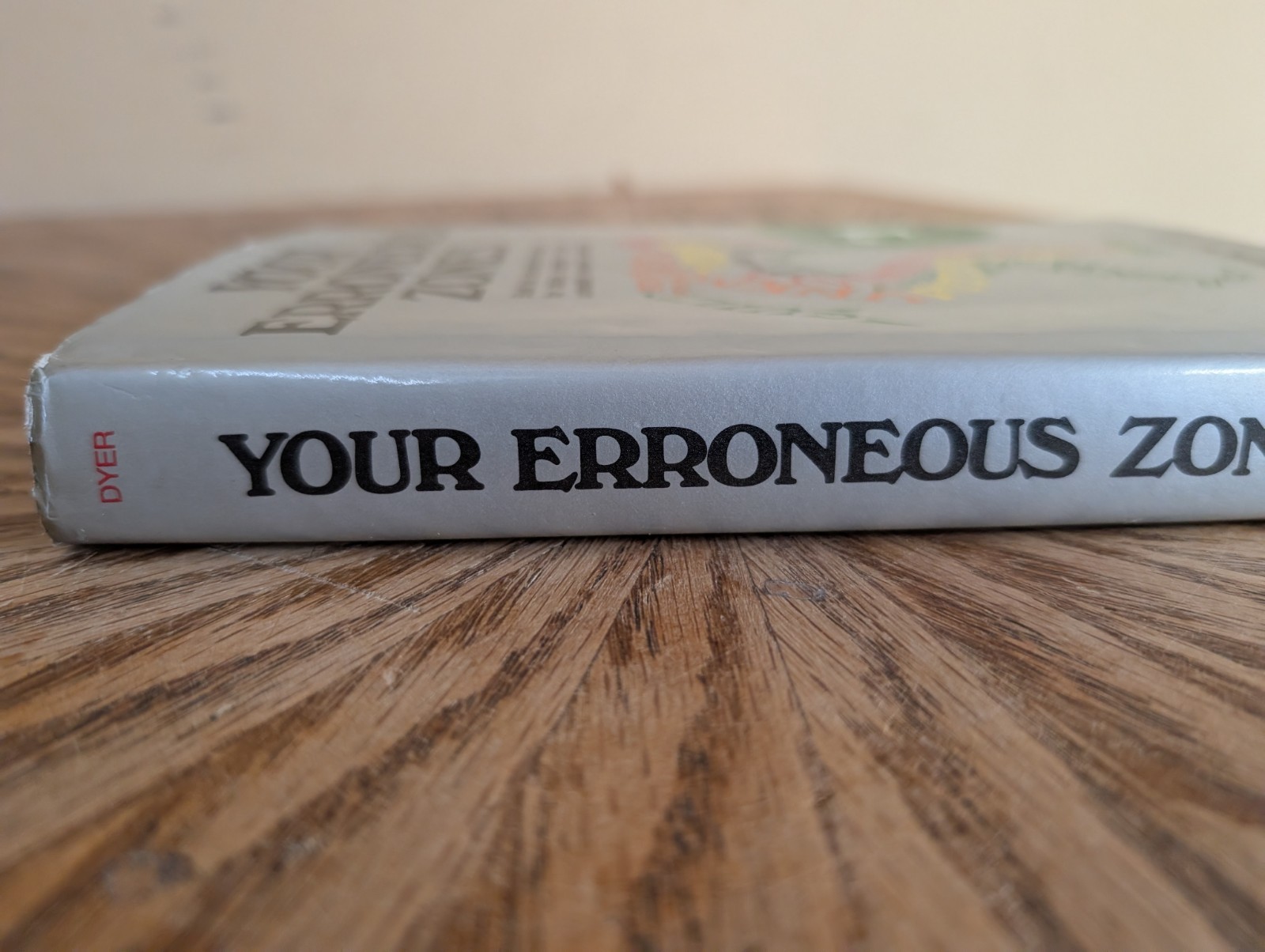 Your Erroneous Zones by Dr. Wayne W. Dyer Hardcover Funk & Wagnalls Dust Jacket