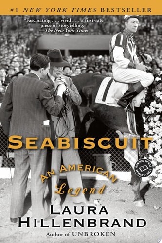 Seabiscuit: An American Legend by Laura Hillenbrand, Acceptable Book