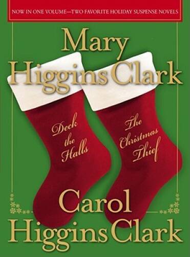 Deck the Halls/The Christmas Thief: Two Holiday Novels – Hardcover – GOOD