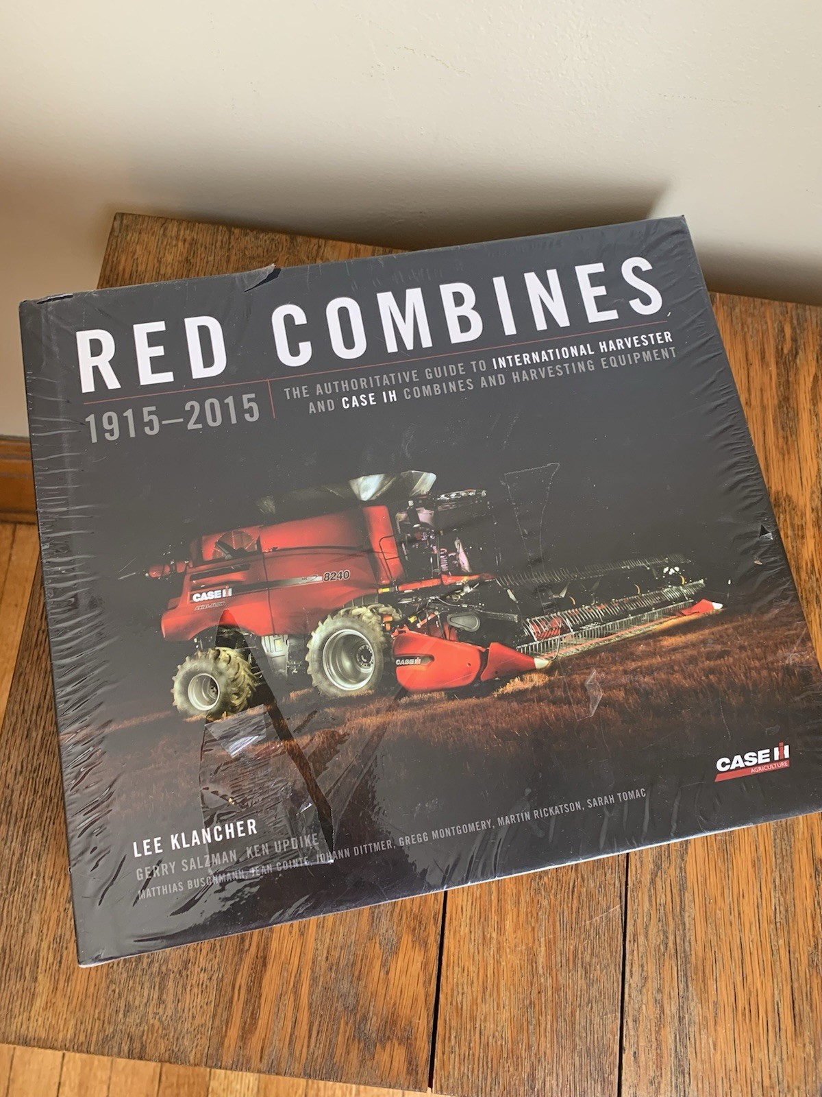 Red Combines 1915-2015: The Authoritative Guide to International Harvester…book