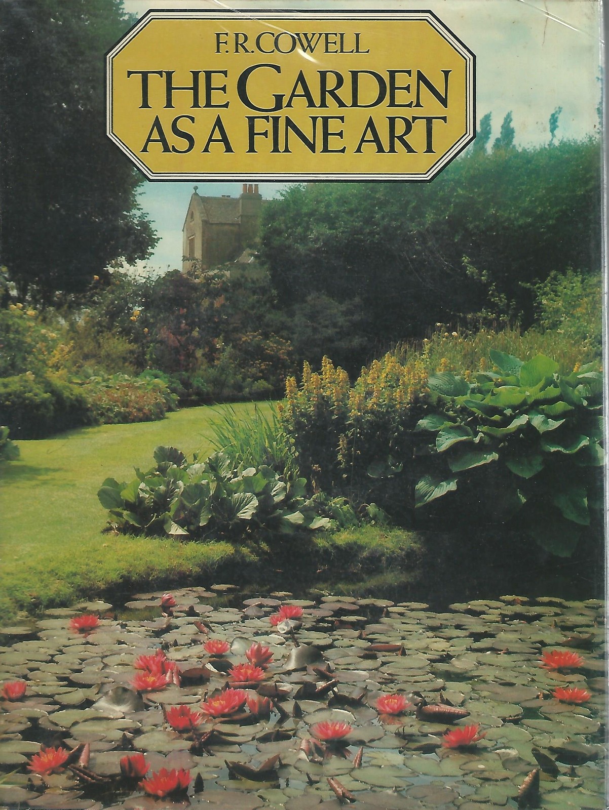 Garden As a Fine Art: From Antiquity to Modern Times