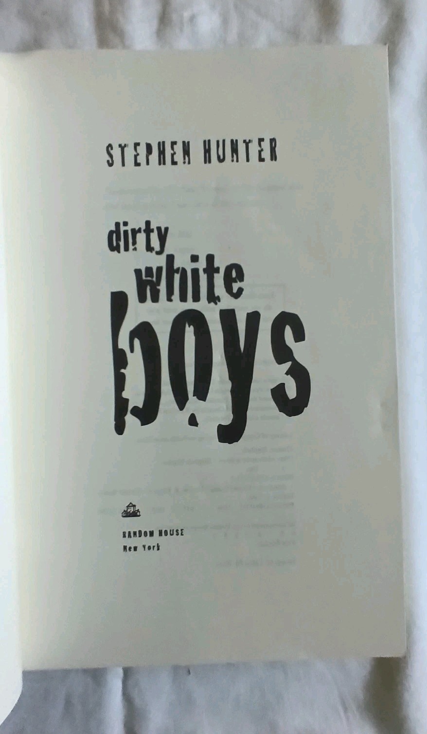 Uncorrected Proof Dirty White Boys by Stephen Hunter