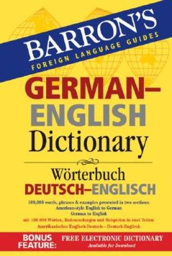 Barron’s German-English Dictionary: Worterbuch Deutsch-Englisch (Barron’s – GOOD