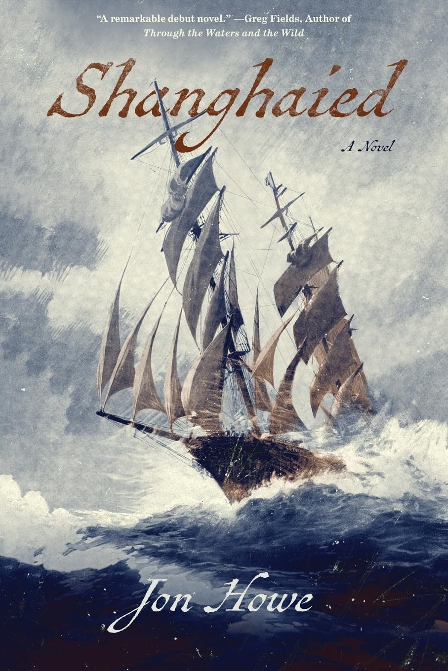 Shanghaied – paperback Howe, Jon
