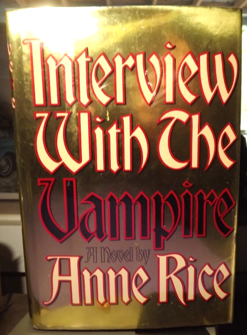 Anne Rice – Interview With The Vampire (1976) HC.DJ. 1st. Ed. 4th Prnt Signed BP