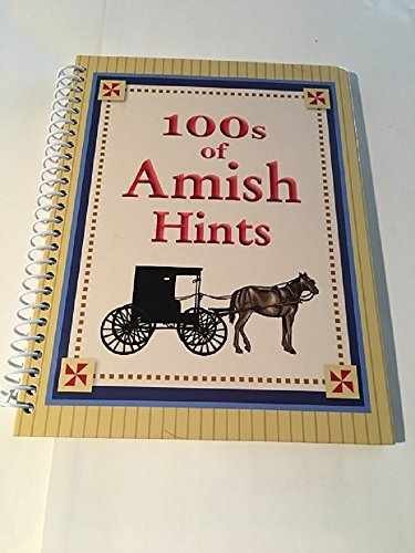 100s of Amish Hints – Paperback, by unknown author – Very Good