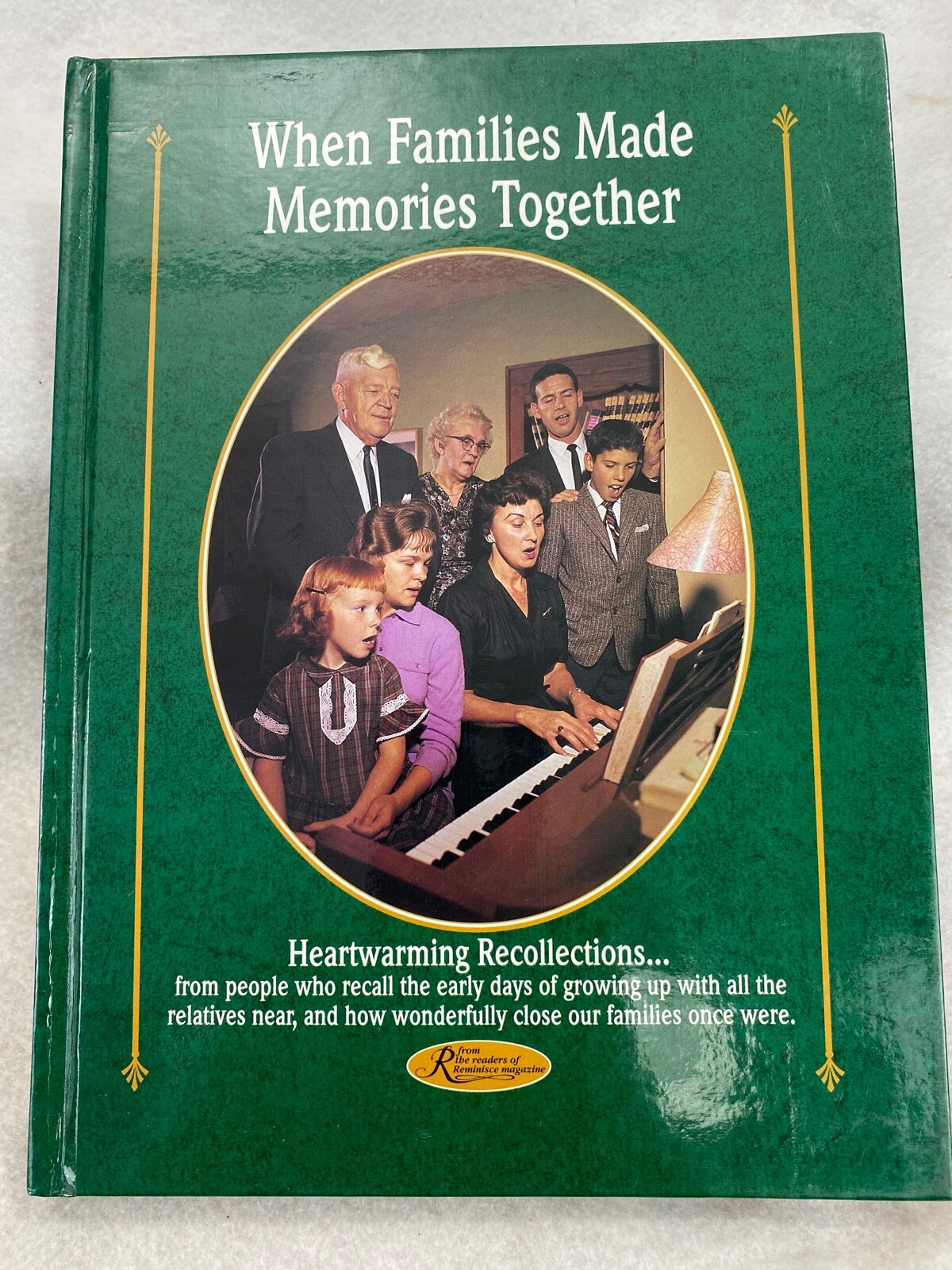 When Families Made Memories Together – Hardcover By Mike Beno 162 pages