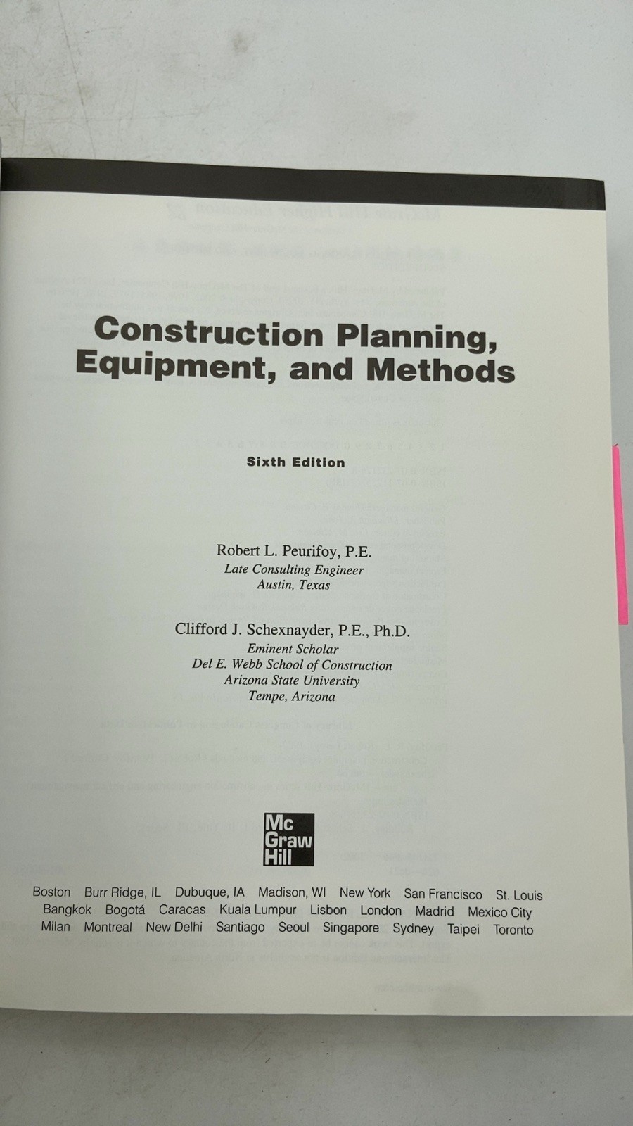 Construction Planning, Equipment, and Methods Robert L. Peurifoy, Clifford J….