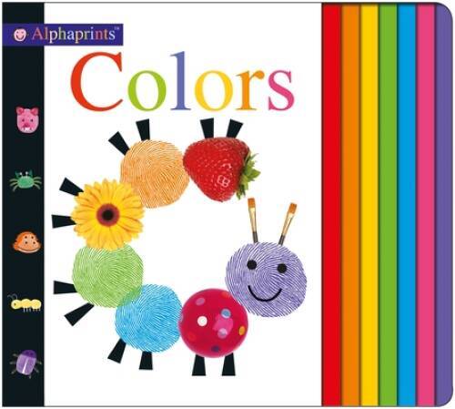 Alphaprints: Colors – Board book By Priddy, Roger – VERY GOOD