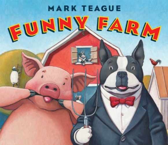 Funny Farm – Hardcover, by Teague Mark – Very Good b