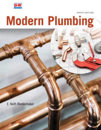 Modern Plumbing – Hardcover By Blankenbaker, E Keith – GOOD