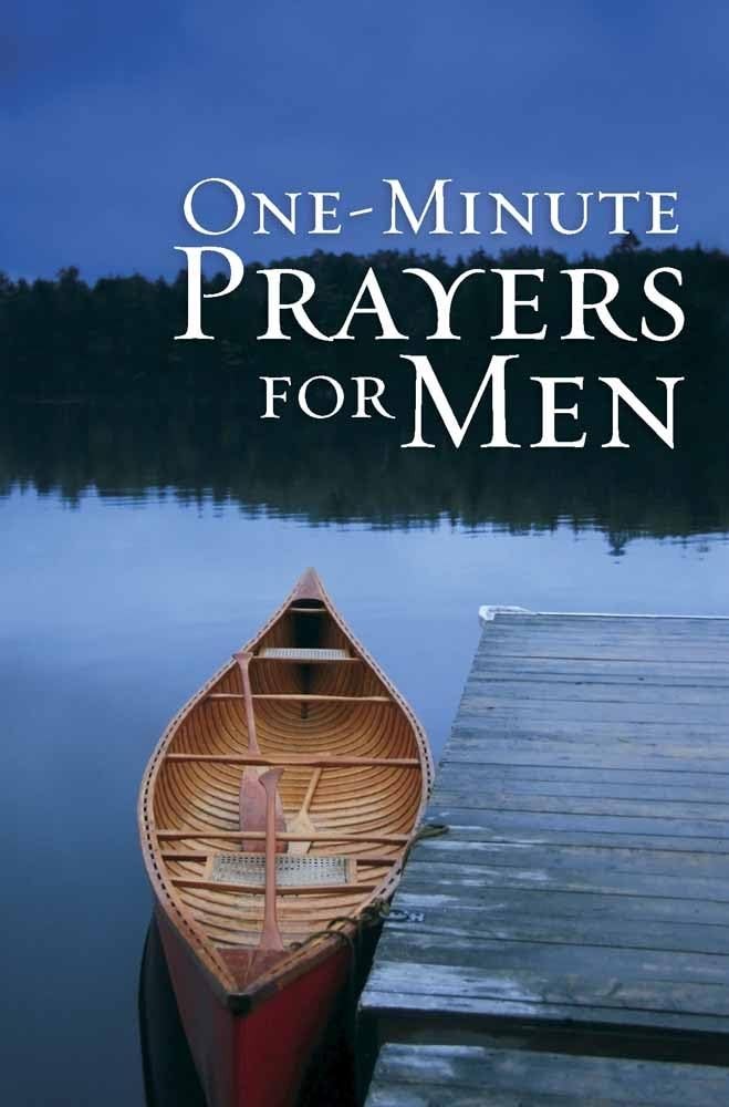 One-Minute Prayers for Men Gift Edition – hardcover Harvest House Publishers