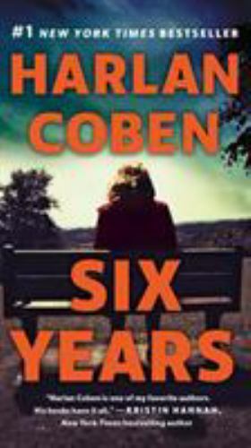 Six Years – paperback, Harlan Coben, 045141411X