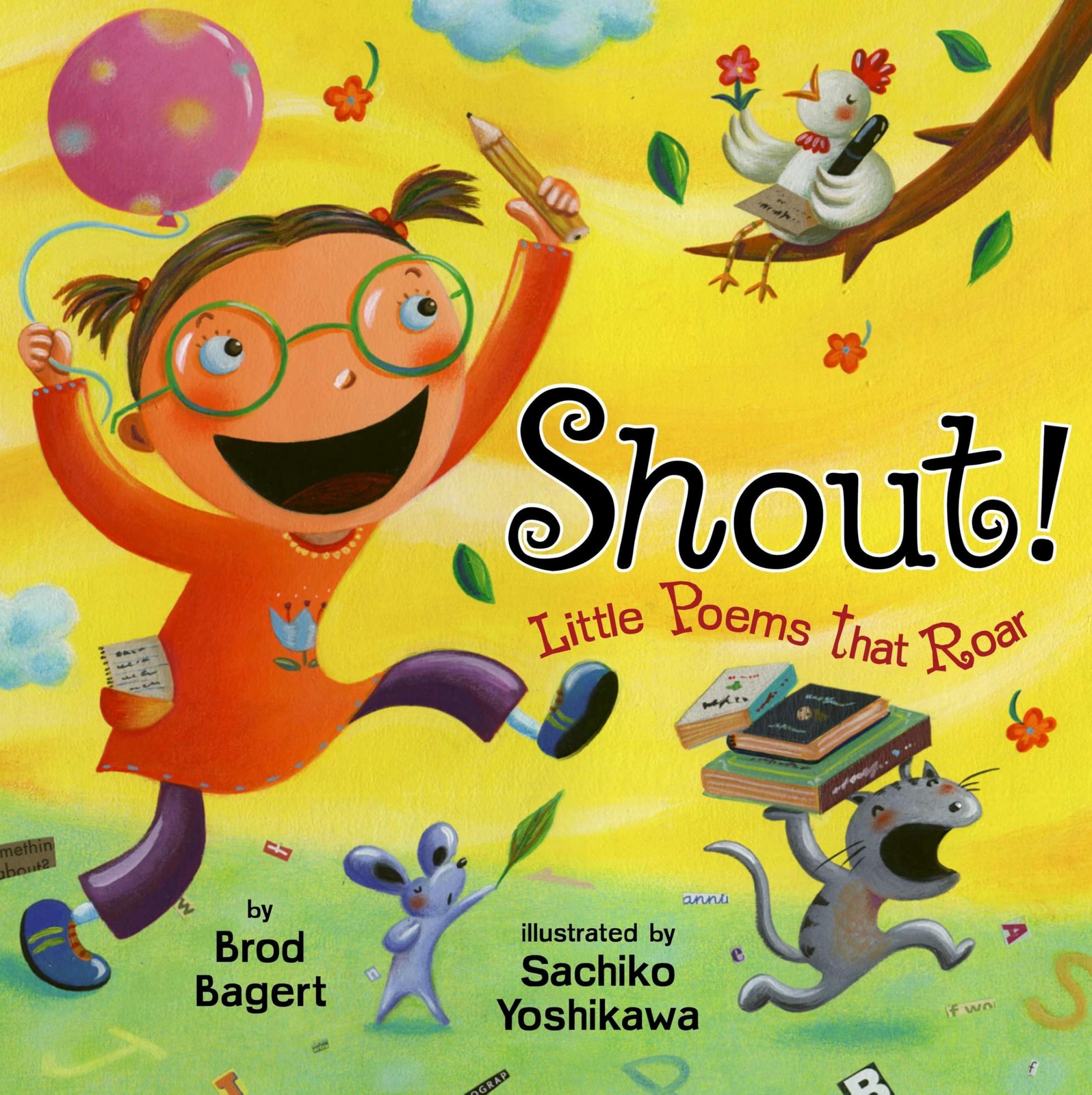 Shout!: Little Poems that Roar – Bagert, Brod|Yoshikawa, Sachiko – Good – Se…