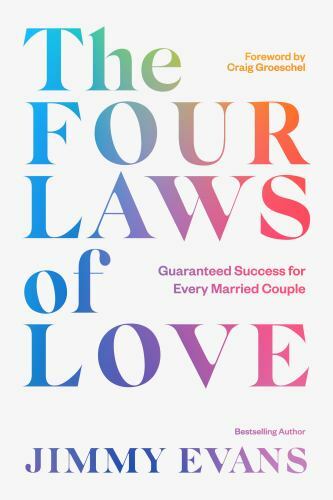 The Four Laws of Love: Guaranteed Success – 9781950113194, Evans, hardcover, new