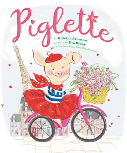 Piglette – Hardcover By Aronson, Katelyn – GOOD