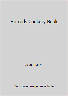 Harrods Cookery Book by aslani-marilyn