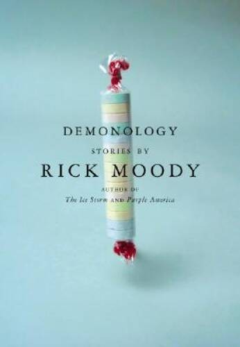 Demonology – Hardcover By Moody, Rick – VERY GOOD
