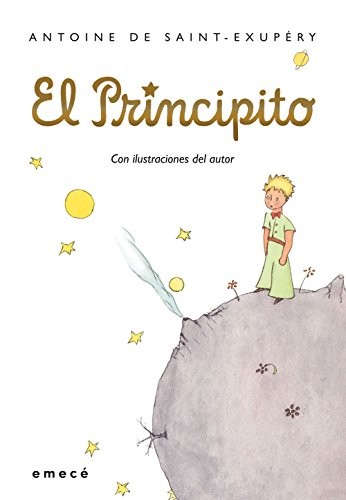 Antoine de Saint-Exu El Principito. Edición Tapa Dura / The Little Pr (Hardback)