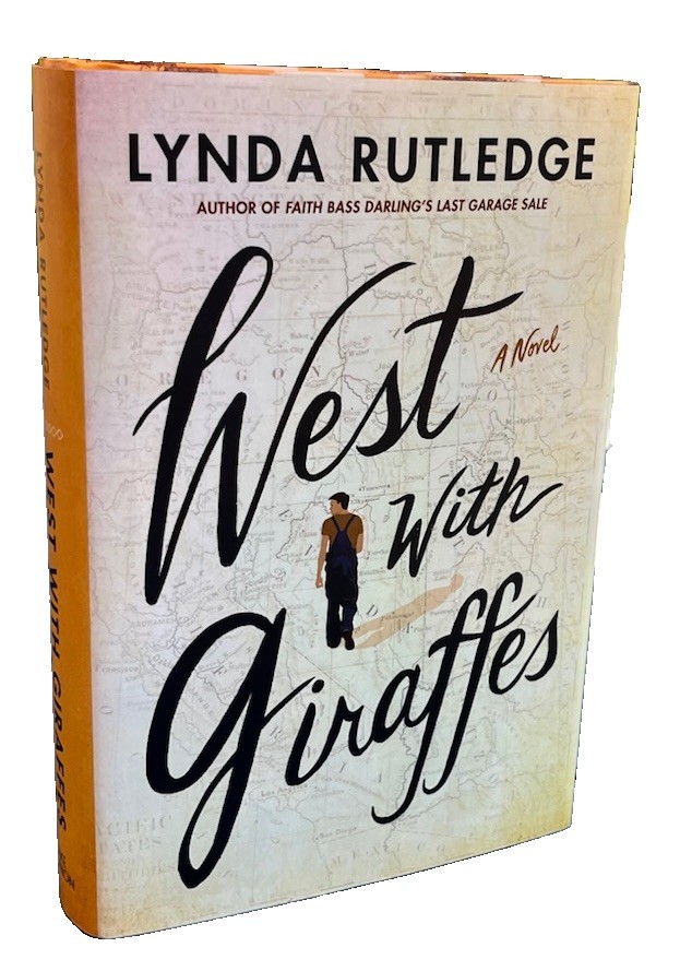Lynda Rutledge~WEST WITH GIRAFFES 2021 1st Edition 1st Printing FINE