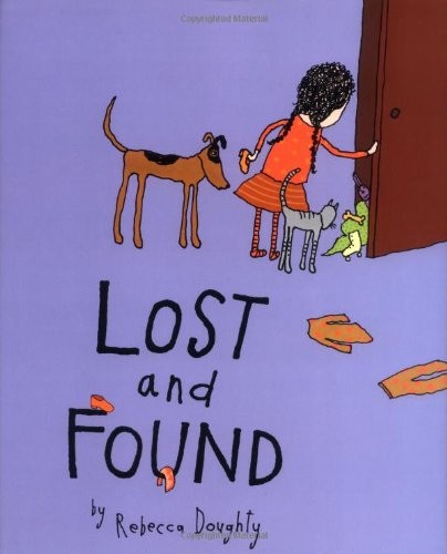 LOST AND FOUND By Rebecca Doughty & Rebecca Doughty – Hardcover *Mint Condition*