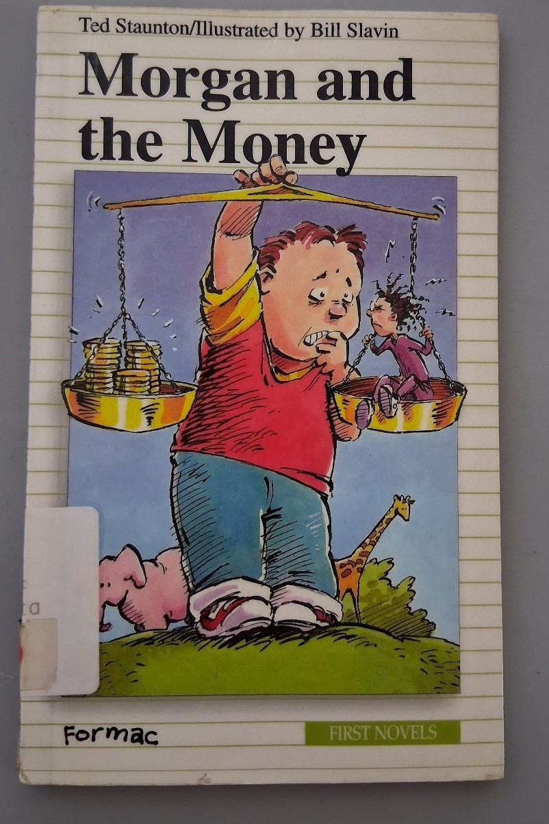 morgan and the money by bill staunton, former lib copy, art by bill slavin