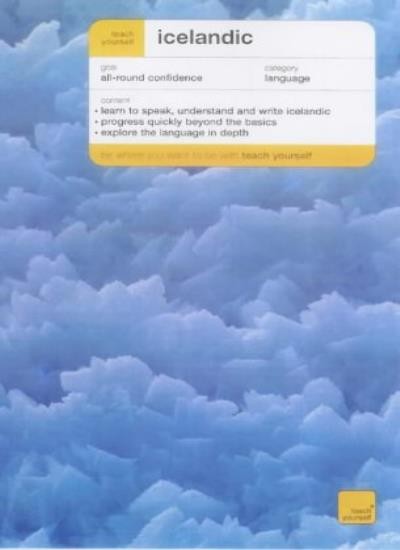 Teach Yourself Icelandic (Teach Yourself Complete Courses) By Hi