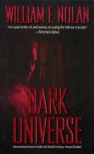 Dark Universe – Paperback, by Nolan William F. – Acceptable