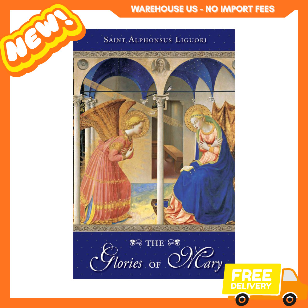NEW The Glories of Mary, 9780895550217, FREESHIP